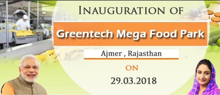Union food processing ministry will inaugurate Rajasthan’s first mega food park