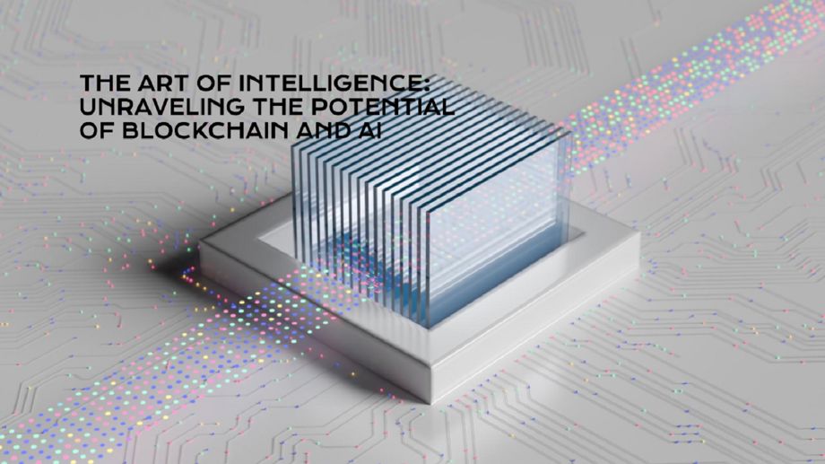 The Art of Intelligence: Unraveling the Potential of Blockchain and AI ...