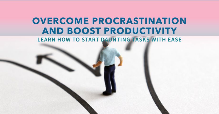 Boost Your Productivity: How to Begin Daunting Tasks with ...