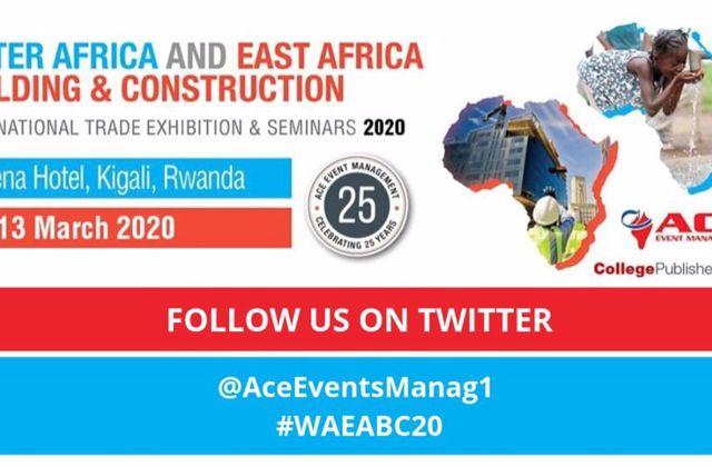 Water Africa and East Africa Building and Construction event to commence in Kigali in March