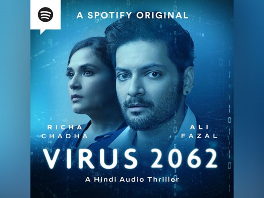 Richa Chadha y Ali Fazal protagonizan el podcast Virus 2062 de Spotify