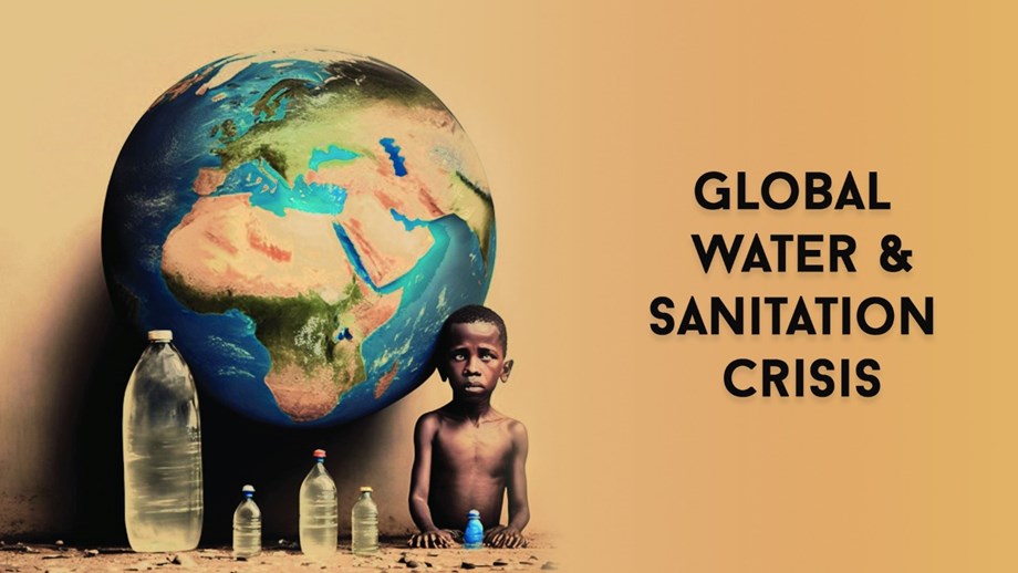 The Global Water and Sanitation Crisis: Understanding the Issues ...